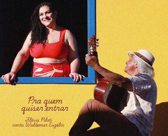 Flávia Pilati homenageia Waldemar Euzébio com o lançamento do álbum ‘Pra quem quiser entrar