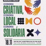 Audiência pública na Alep em novembro aborda economias criativa, local e solidária